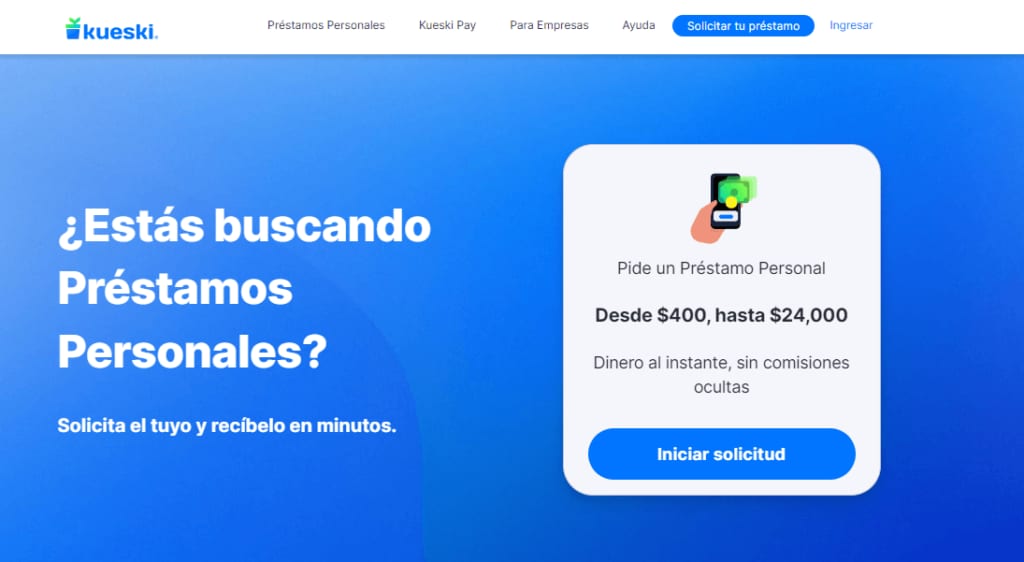 Página de Kueski con préstamos personales desde $400 hasta $24,000 y botón para iniciar la solicitud.