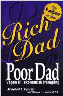 Rich Dad Poor Dad - bok om ekonomiskt tänkande