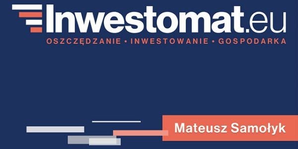 Inwestomat podcast Mateusz Samołyk