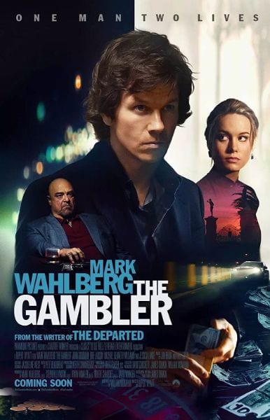 Póster de The Gambler: El apostador, con Mark Wahlberg en primer plano y billetes sobre una mesa de juego.